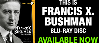 This is Francis X. Bushman BD