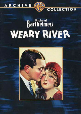 Weary River DVD